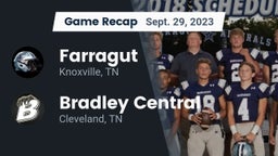 Recap: Farragut  vs. Bradley Central  2023