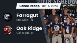 Recap: Farragut  vs. Oak Ridge  2023