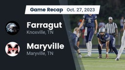 Recap: Farragut  vs. Maryville  2023