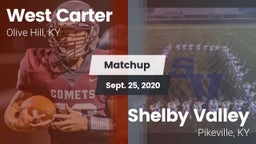 Matchup: West Carter vs. Shelby Valley  2020
