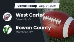 Recap: West Carter  vs. Rowan County  2021