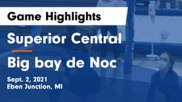 Superior Central  vs Big bay de Noc Game Highlights - Sept. 2, 2021