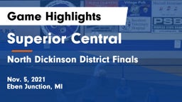Superior Central  vs North Dickinson District Finals Game Highlights - Nov. 5, 2021