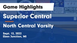 Superior Central  vs North Central Varsity Game Highlights - Sept. 13, 2022