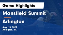 Mansfield Summit  vs Arlington  Game Highlights - Aug. 13, 2022