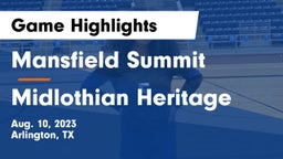 Mansfield Summit  vs Midlothian Heritage  Game Highlights - Aug. 10, 2023