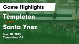 Templeton  vs Santa Ynez  Game Highlights - Jan. 30, 2023