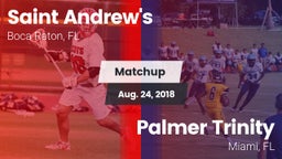 Matchup: St. Andrew's vs. Palmer Trinity  2018