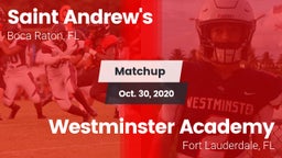 Matchup: St. Andrew's vs. Westminster Academy 2020