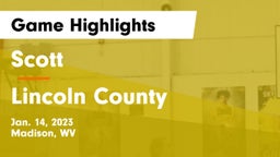 Scott  vs Lincoln County  Game Highlights - Jan. 14, 2023