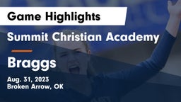 Summit Christian Academy  vs Braggs Game Highlights - Aug. 31, 2023