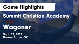 Summit Christian Academy  vs Wagoner  Game Highlights - Sept. 27, 2023