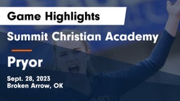 Summit Christian Academy  vs Pryor  Game Highlights - Sept. 28, 2023