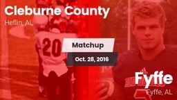 Matchup: Cleburne County vs. Fyffe  2016