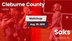 Matchup: Cleburne County vs. Saks  2019