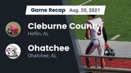 Recap: Cleburne County  vs. Ohatchee  2021