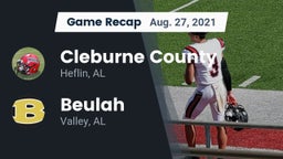 Recap: Cleburne County  vs. Beulah  2021