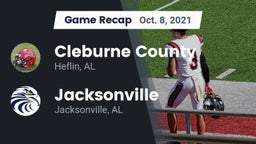 Recap: Cleburne County  vs. Jacksonville  2021
