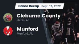 Recap: Cleburne County  vs. Munford  2022