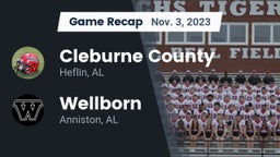 Recap: Cleburne County  vs. Wellborn  2023
