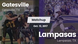 Matchup: Gatesville High vs. Lampasas  2017