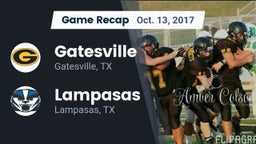 Recap: Gatesville  vs. Lampasas  2017