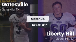 Matchup: Gatesville High vs. Liberty Hill  2017