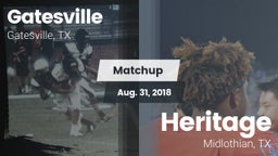 Matchup: Gatesville High vs. Heritage  2018