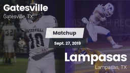 Matchup: Gatesville High vs. Lampasas  2019