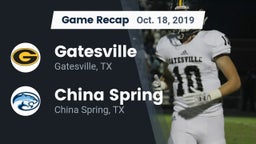 Recap: Gatesville  vs. China Spring  2019