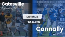 Matchup: Gatesville High vs. Connally  2020