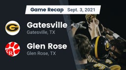 Recap: Gatesville  vs. Glen Rose  2021