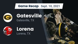 Recap: Gatesville  vs. Lorena  2021