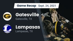 Recap: Gatesville  vs. Lampasas  2021