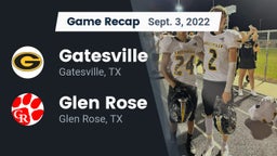 Recap: Gatesville  vs. Glen Rose  2022
