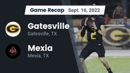 Recap: Gatesville  vs. Mexia  2022