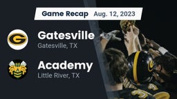Recap: Gatesville  vs. Academy  2023