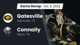 Recap: Gatesville  vs. Connally  2023