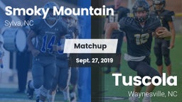Matchup: Smoky Mountain vs.  Tuscola  2019