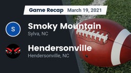 Recap: Smoky Mountain  vs. Hendersonville  2021
