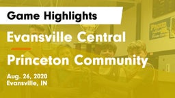 Evansville Central  vs Princeton Community  Game Highlights - Aug. 26, 2020