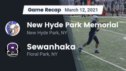 Recap: New Hyde Park Memorial  vs. Sewanhaka  2021