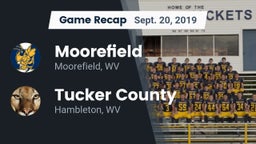 Recap: Moorefield  vs. Tucker County  2019
