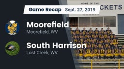 Recap: Moorefield  vs. South Harrison  2019