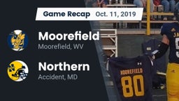 Recap: Moorefield  vs. Northern  2019