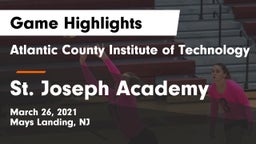 Atlantic County Institute of Technology vs St. Joseph Academy Game Highlights - March 26, 2021