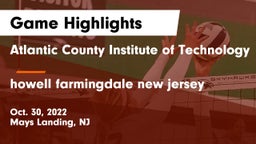 Atlantic County Institute of Technology vs howell  farmingdale new jersey  Game Highlights - Oct. 30, 2022
