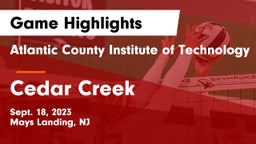 Atlantic County Institute of Technology vs Cedar Creek  Game Highlights - Sept. 18, 2023