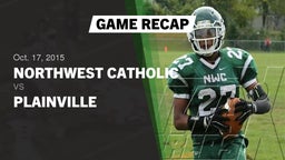 Recap: Northwest Catholic  vs. Plainville  2015