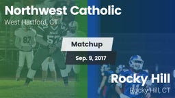 Matchup: Northwest Catholic vs. Rocky Hill  2017